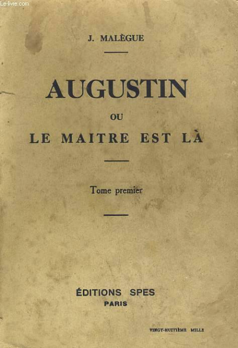 Augustin ou Le Maître est là