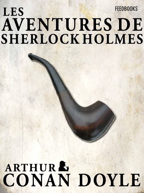 Les Aventures de Sherlock Holmes