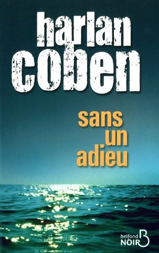 Sans Un Adieu
