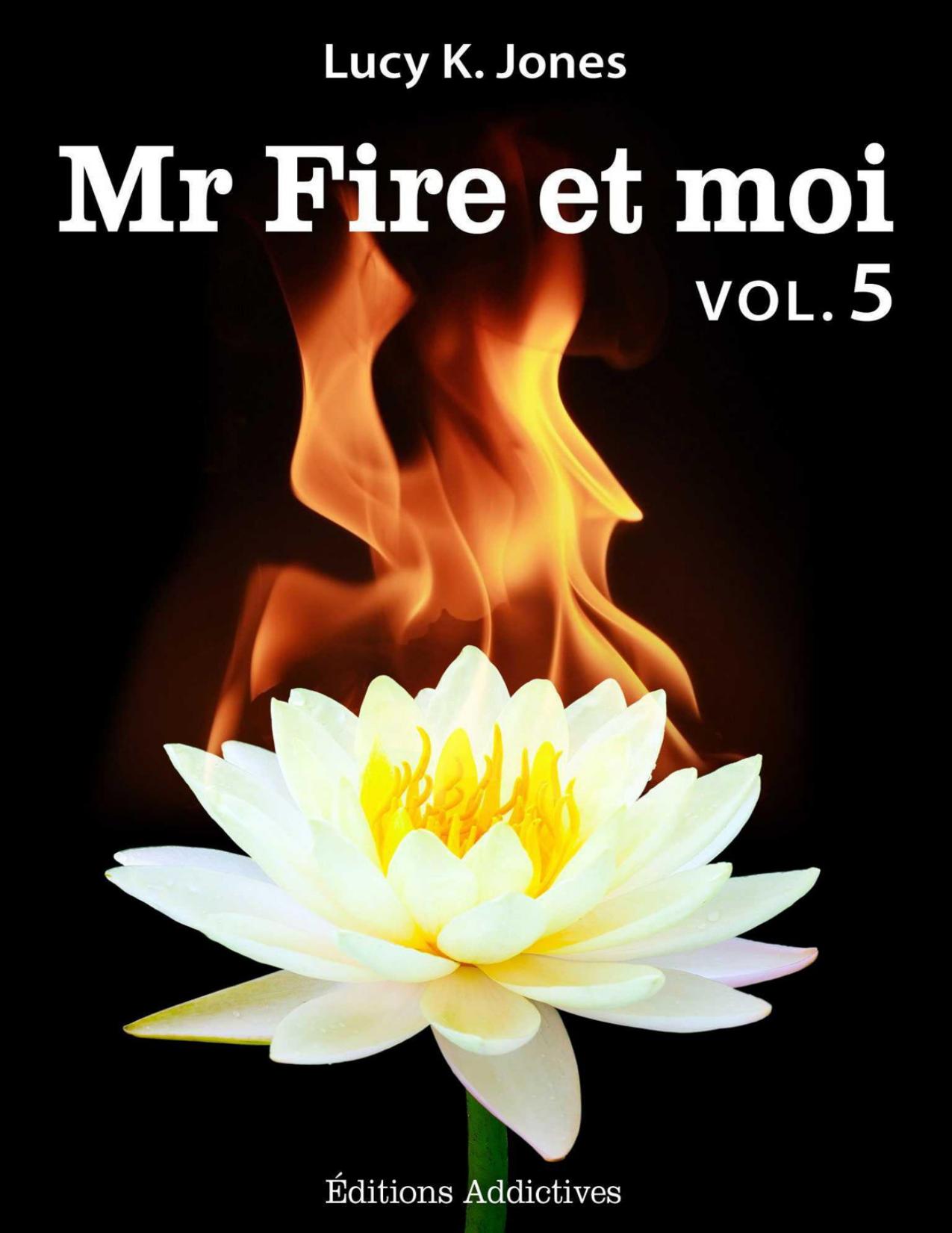 05 Mr Fire & Moi
