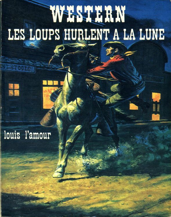 Western T087 – Les loups hurlent à la lune