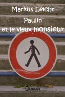 Paulin et le vieux monsieur