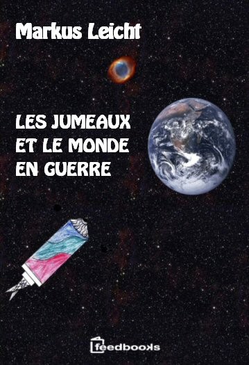 Les jumeaux et le monde en guerre