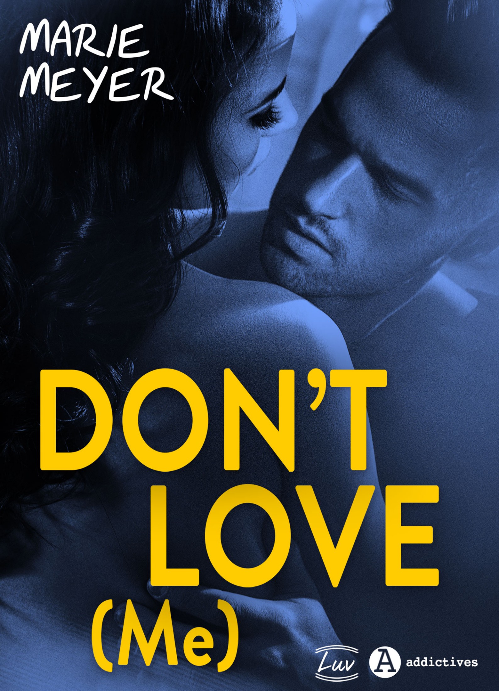 Don't Love (Me)
