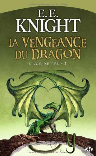 L'âge du feu 2 - La vengeance du dragon