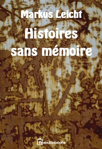 Histoires sans mémoire