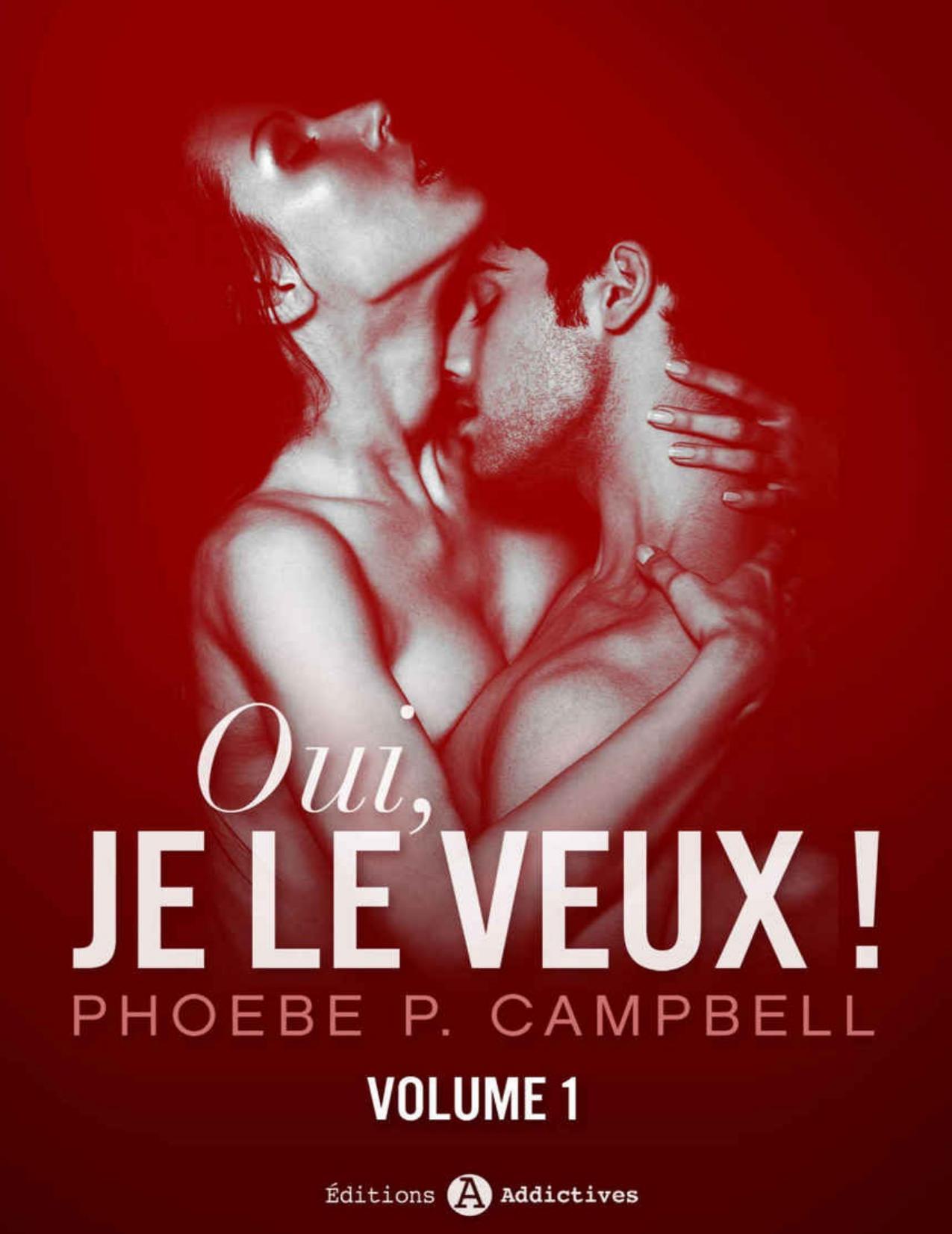 Oui, je le veux ! – vol. 1: Le mariage du milliardaire (French Edition)
