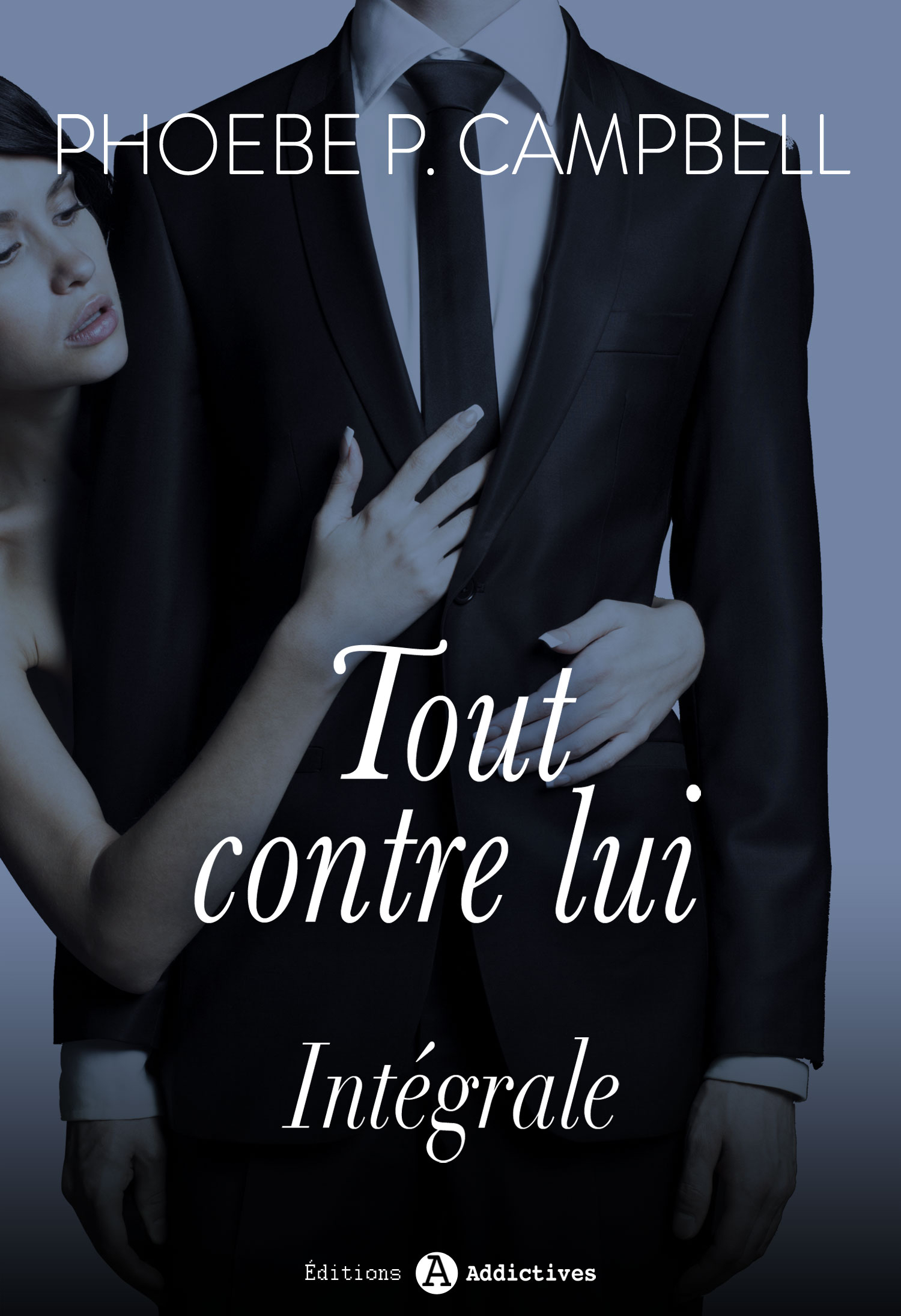 Tout contre lui (l'intégrale): Au mariage du milliardaire