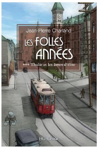 Les folles années 3 - Thalie et les âmes d'élite