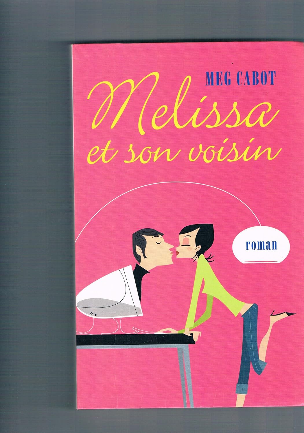 Melissa et son voisin