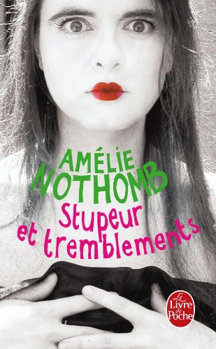 Stupeur Et Tremblements