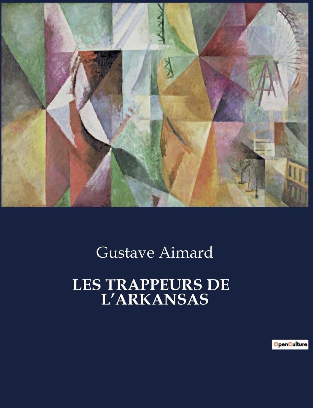 LES TRAPPEURS DE L’ARKANSAS