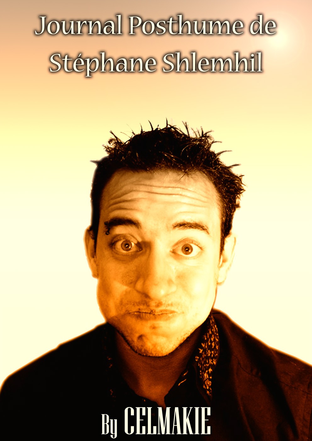 Journal Posthume de Stéphane Shlemhil