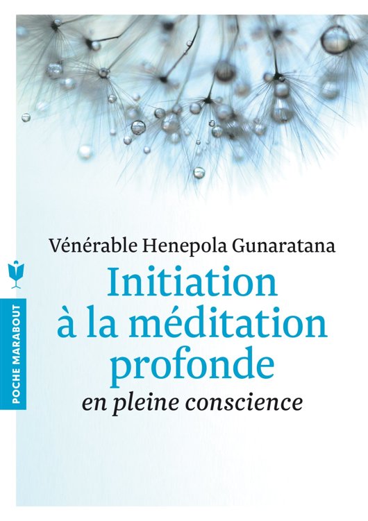 Initiation a la meditation profonde