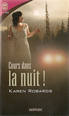 Cours dans la nuit!