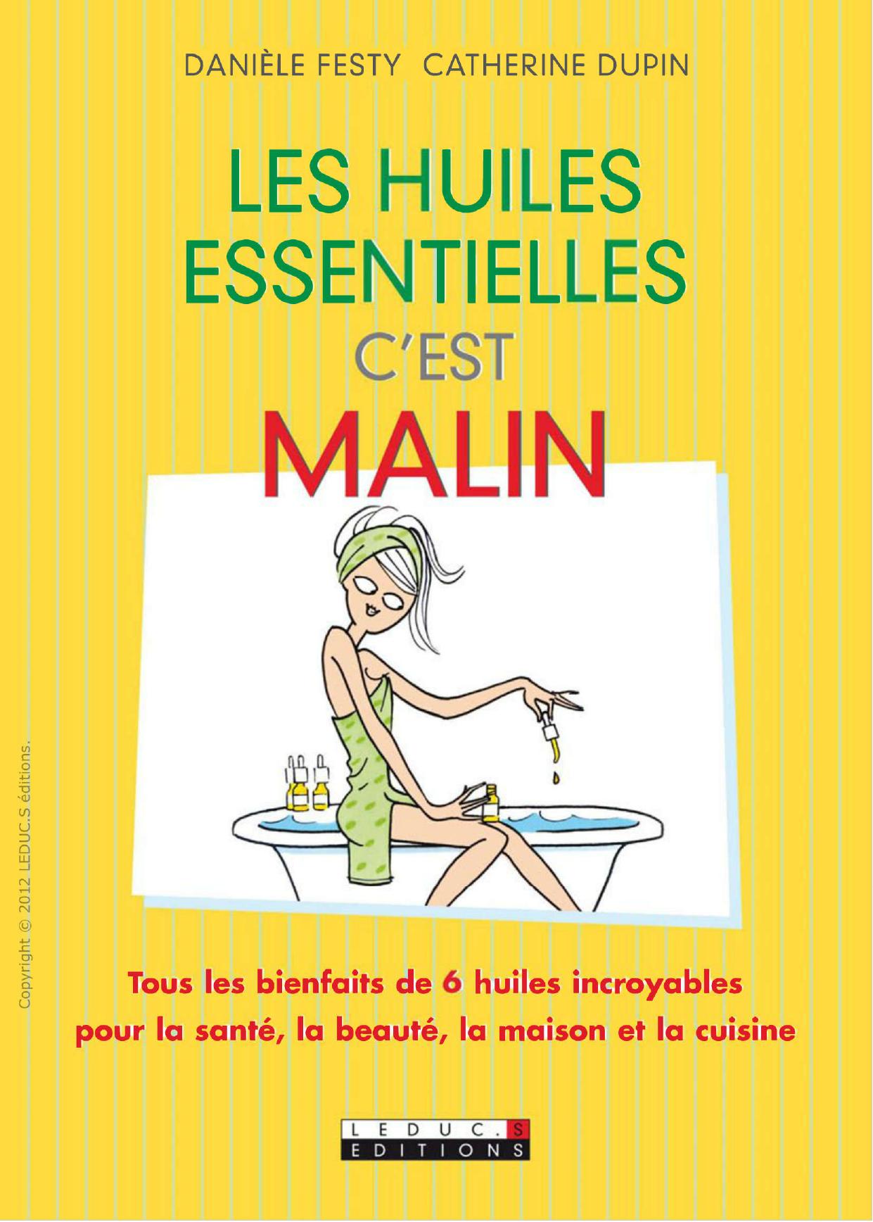 Les huiles essentielles, c'est malin