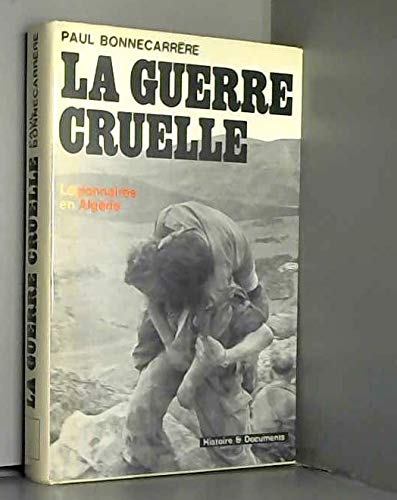 La Guerre Cruelle