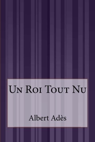 Un Roi tout nu