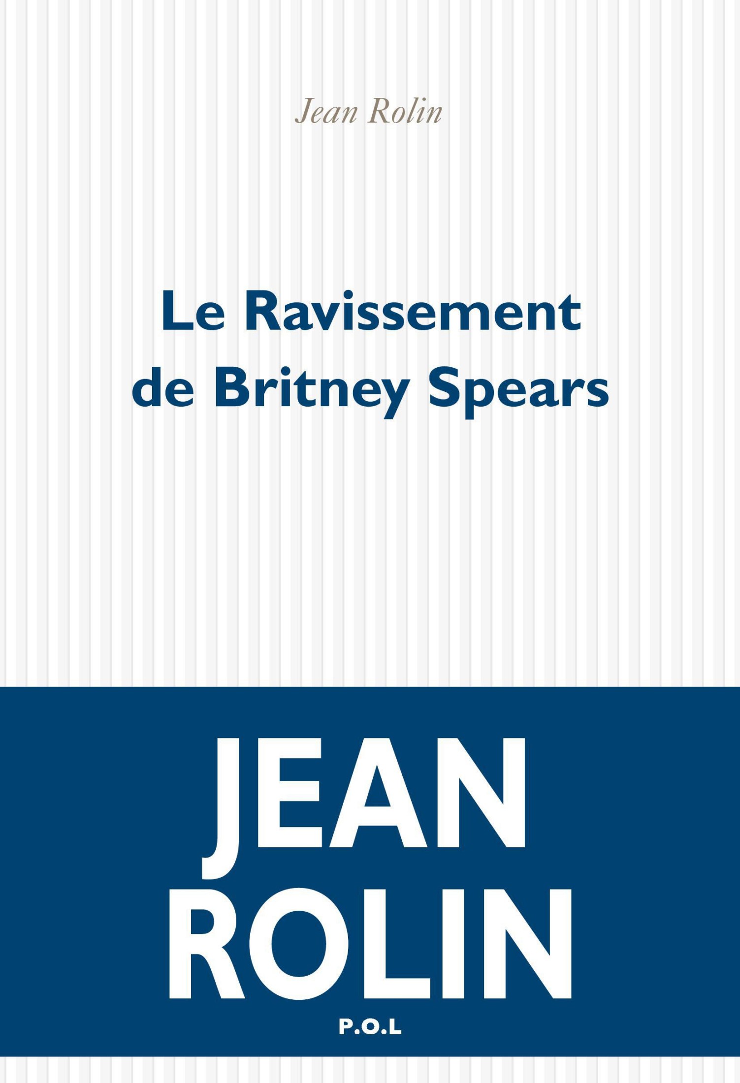 Le ravissement de Britney Spears