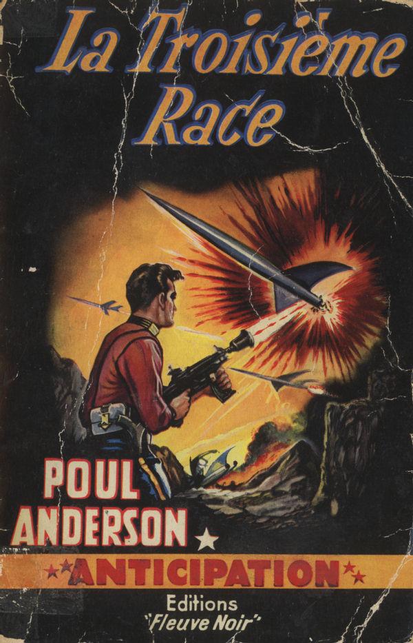 Anderson,Poul-La troisieme race
