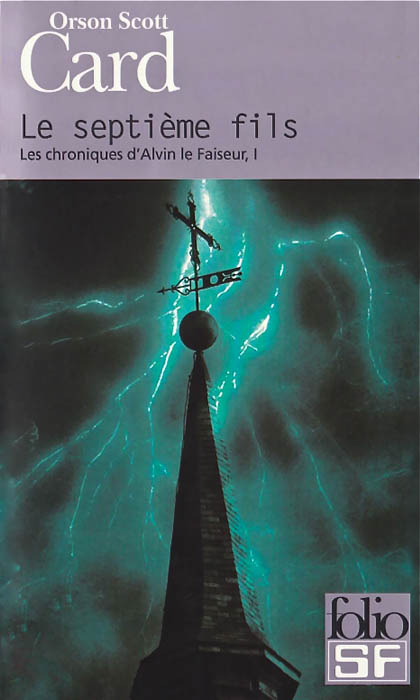Alvin le Faiseur 01 - Le Septième Fils