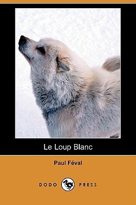 Le Loup Blanc
