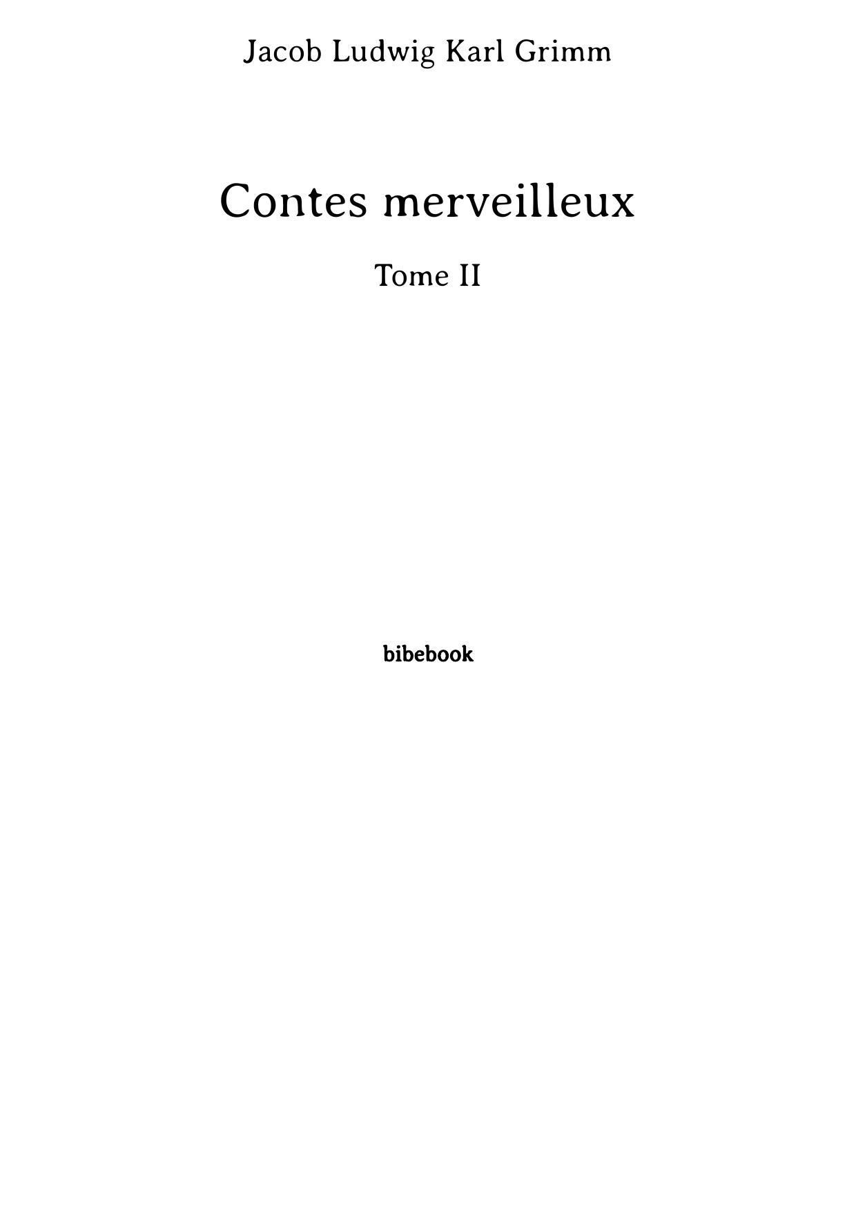 Contes merveilleux - Tome II