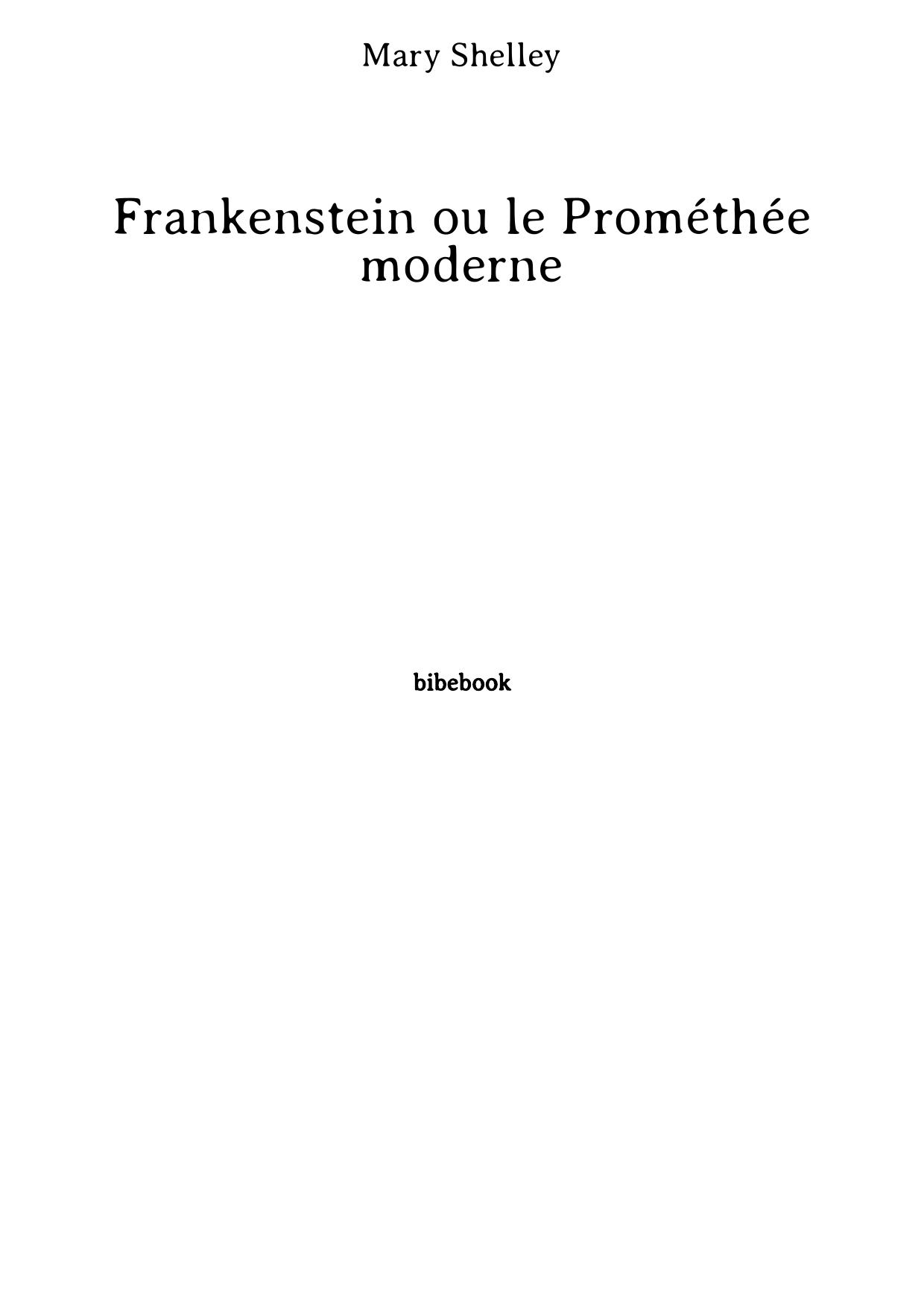 Frankenstein ou le Prométhée moderne