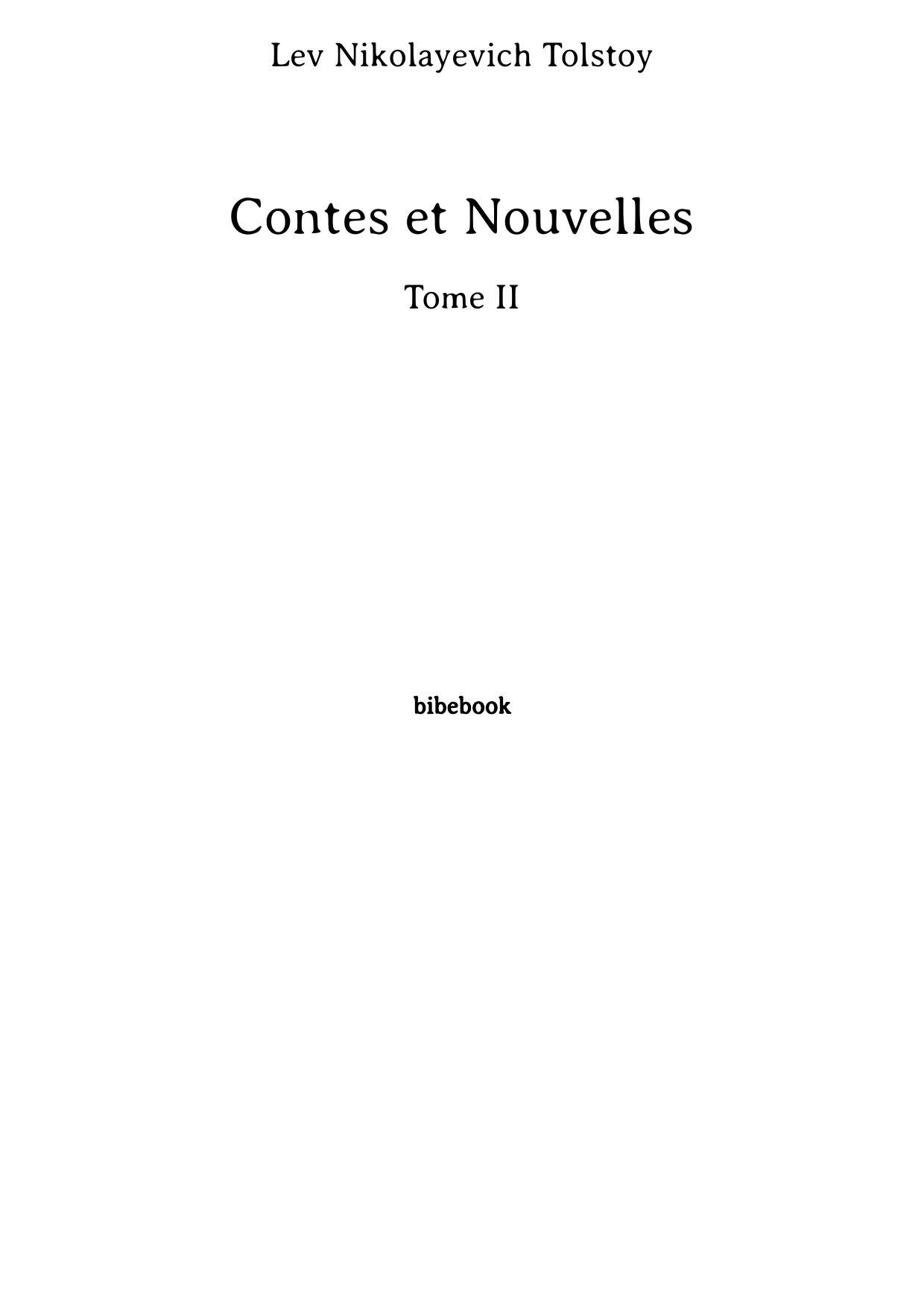 Contes et Nouvelles - Tome II