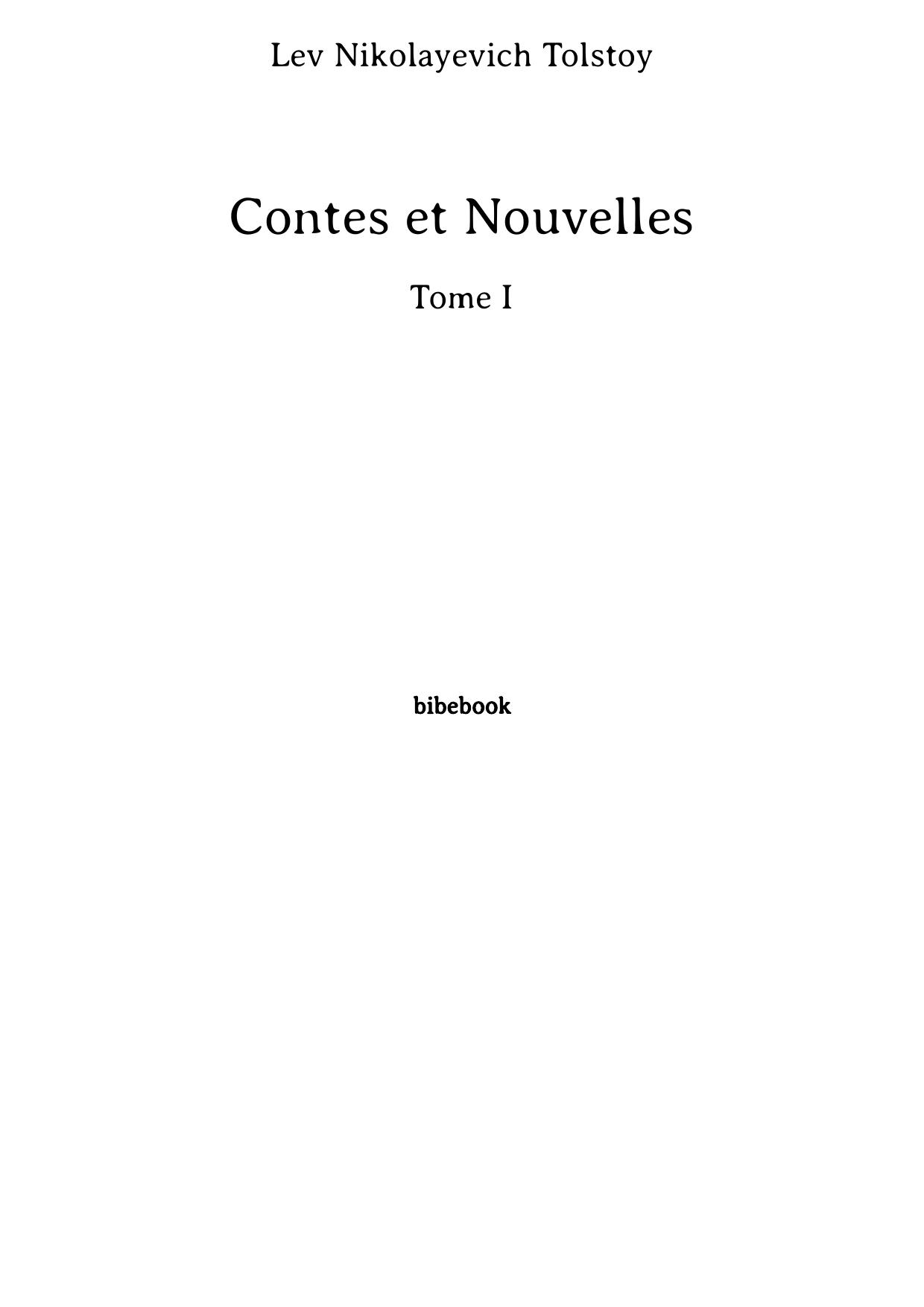 Contes et Nouvelles - Tome I