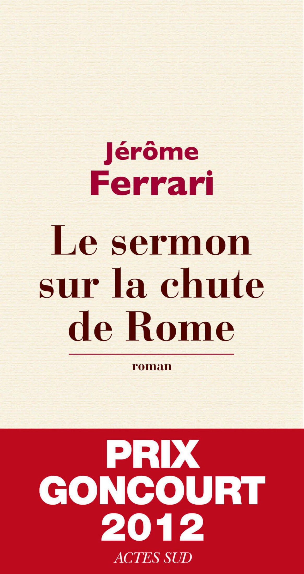 Le Sermon sur la chute de Rome