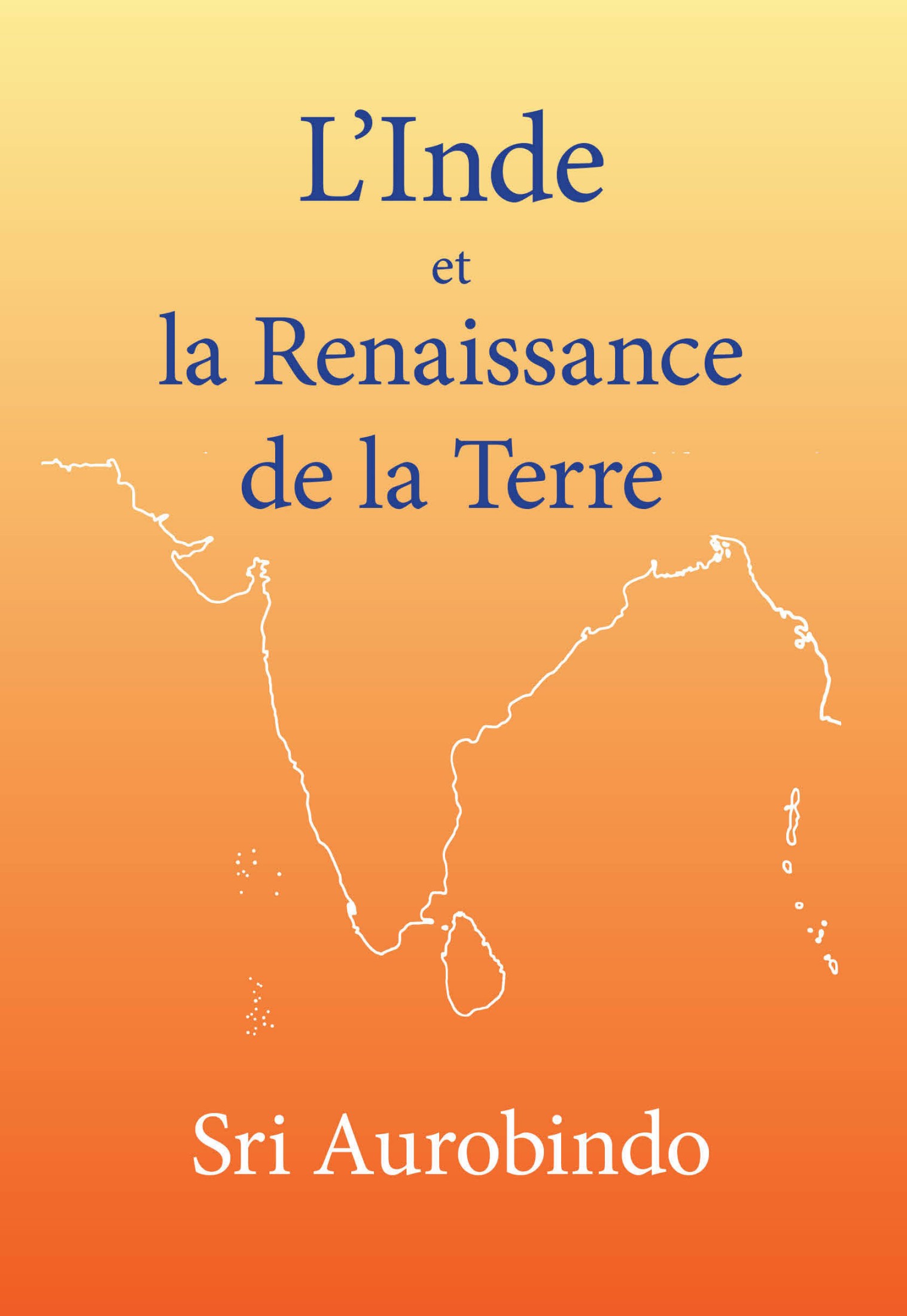 l’Inde et la Renaissance de la Terre