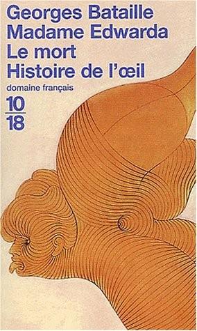 Madame Edwarda, Le mort, Histoire de l'oeil