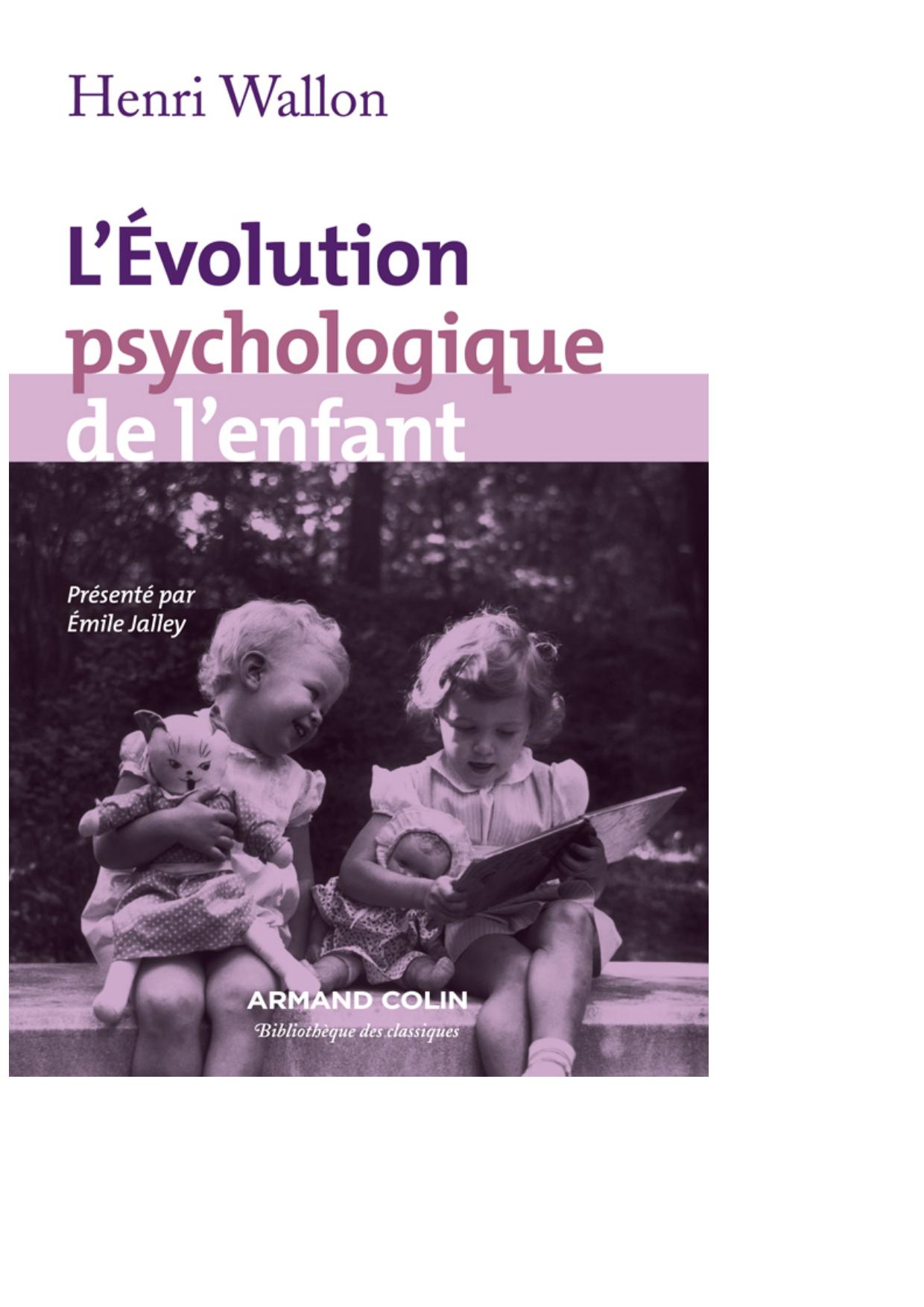 L'évolution psychologique de l'enfant