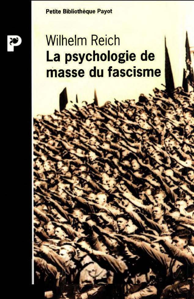 La psychologie de masse du fascisme