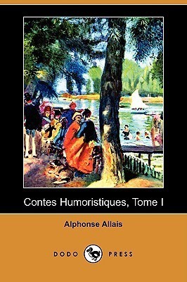Contes Humoristiques, Tome I