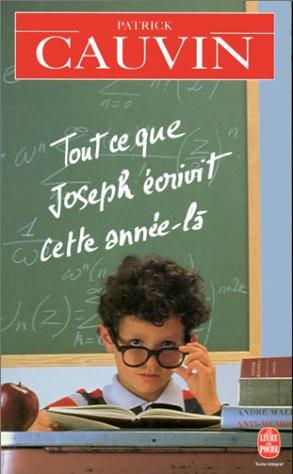 Tout ce que Joseph écrivit cette année-là