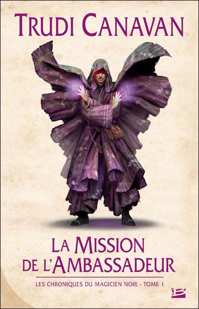 La Mission de l'Ambassadeur