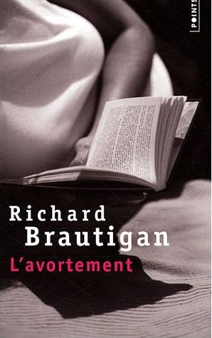 Avortement : Une Histoire Romanesque en 1966