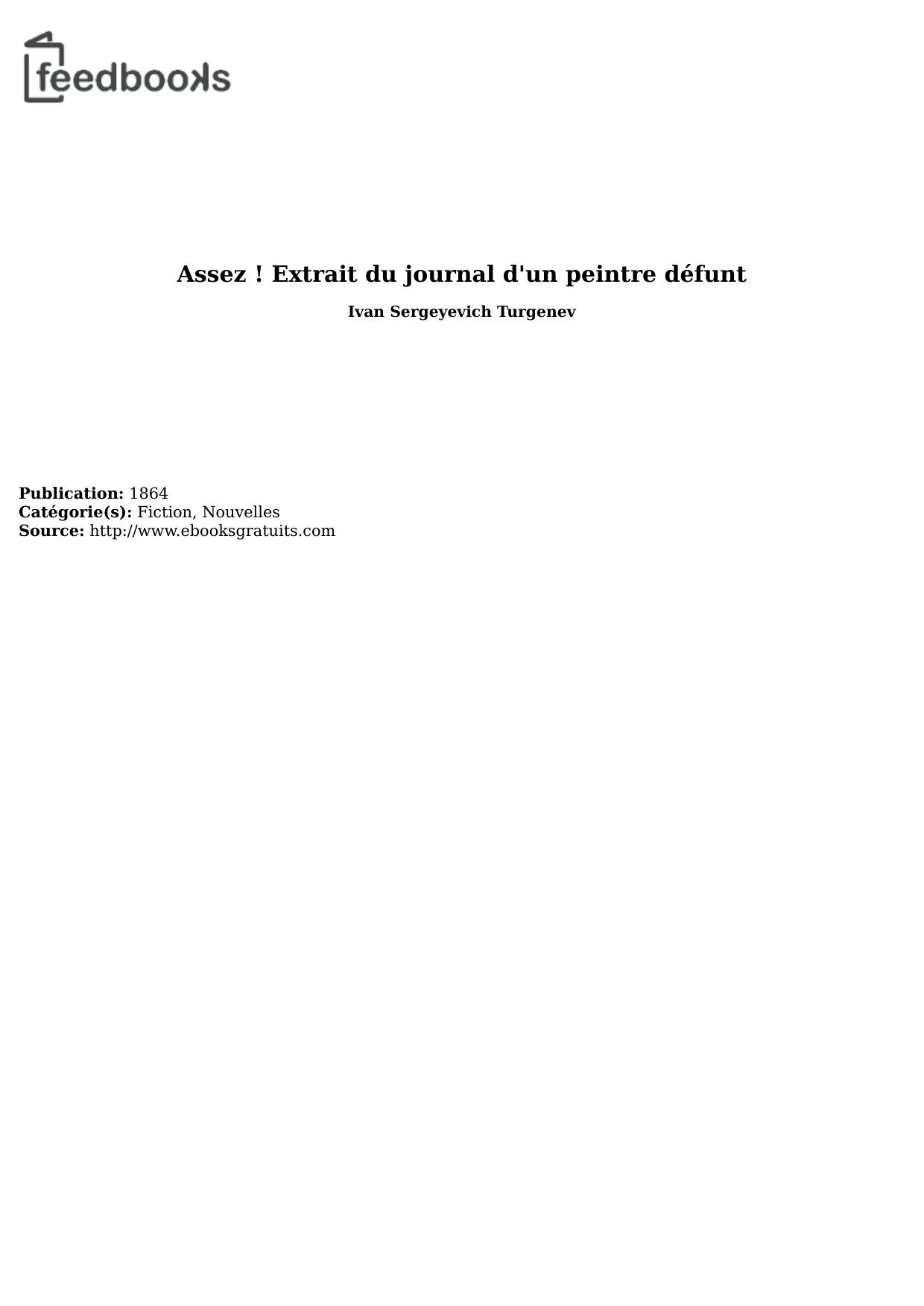 Assez ! Extrait du journal d'un peintre défunt