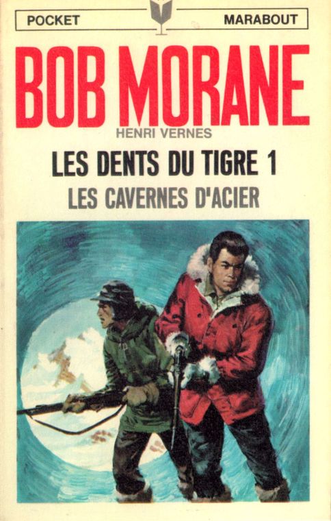 030 - Les dents du tigre 1 - Les cavernes d'acier