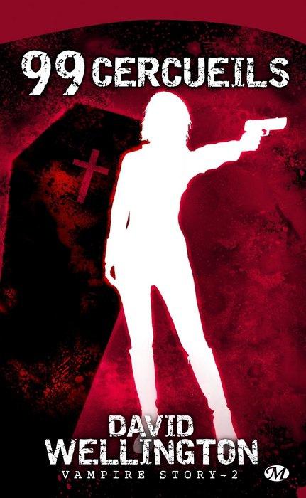 Vampire Story, tome 2 : 99 cercueils