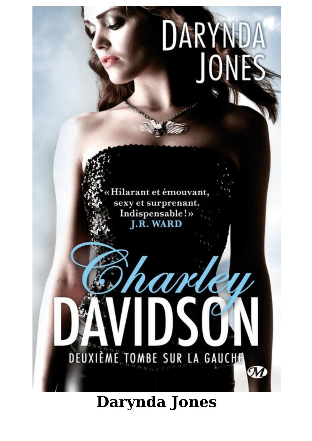 Jones Darynda - Deuxième Tombe Sur La Gauche - Charley Davidson T2