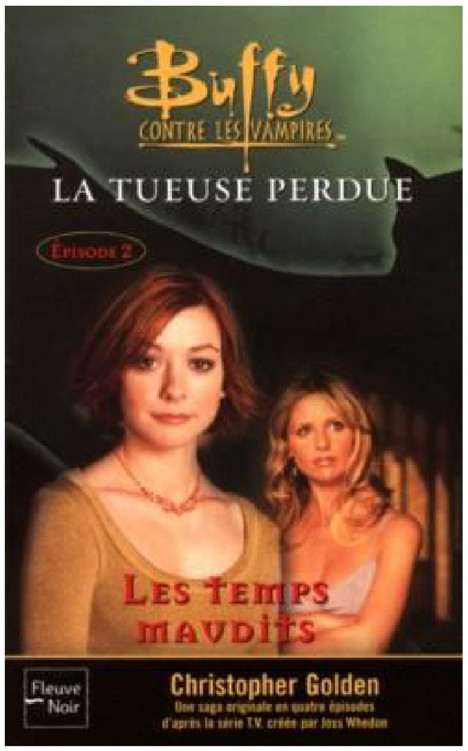 Buffy contre les vampires T26 La Tueuse Perdue 2