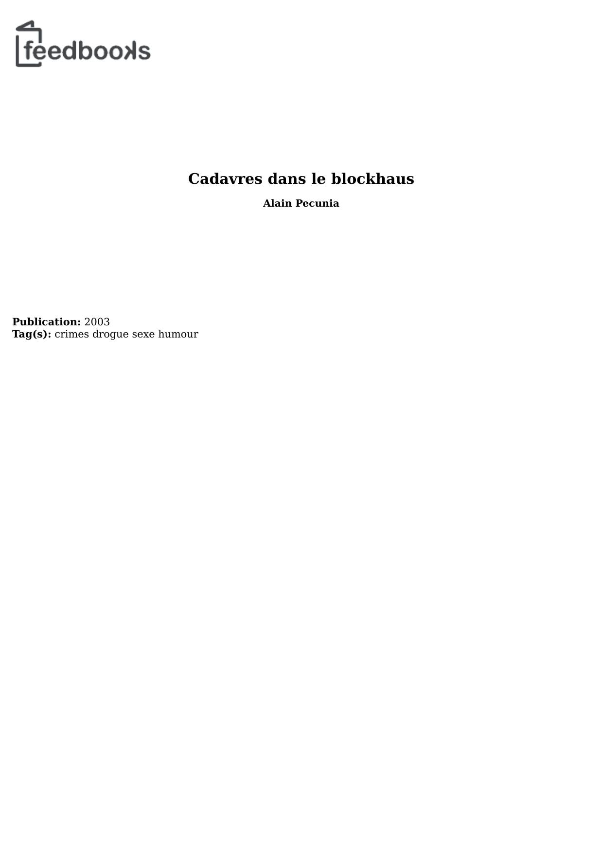 Cadavres dans le blockhaus