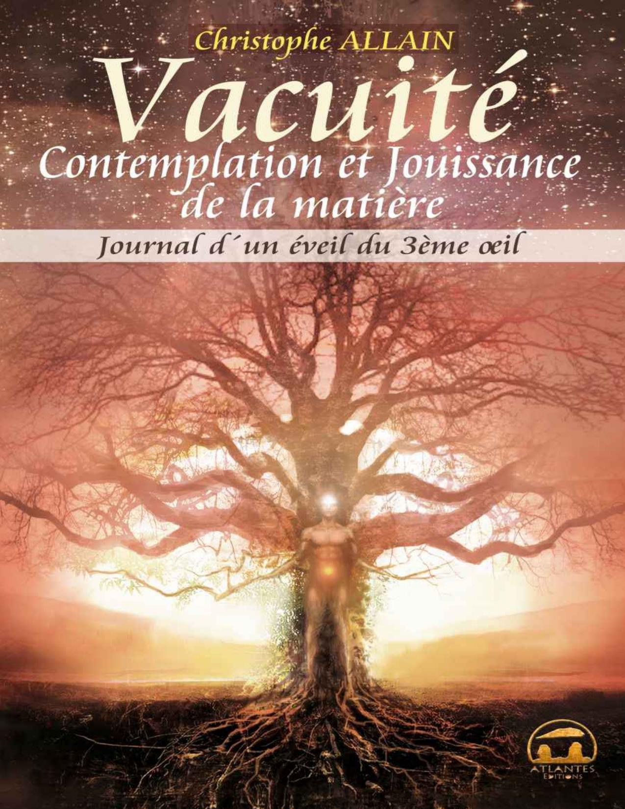 Vacuité, contemplation et jouissance de la matière (French Edition)