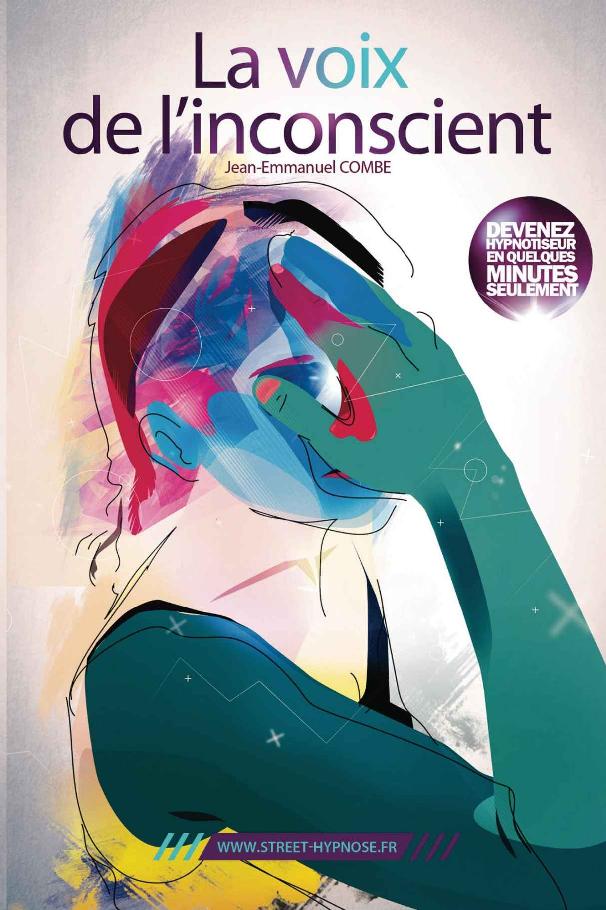 La voix de l'inconscient (French Edition)