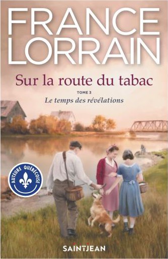 Sur la route du tabac T3 : Le temps des révélations