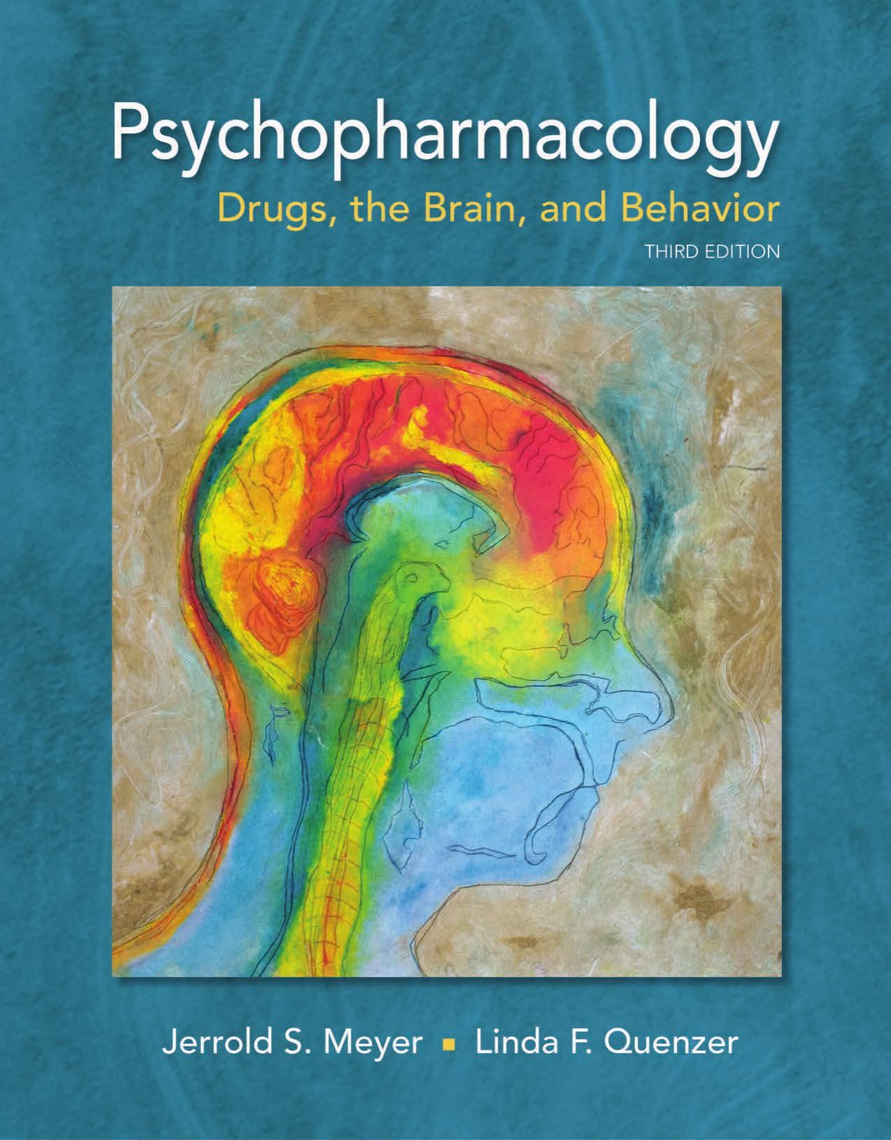 Psychopharmacology Drugs the Brain and Behavior-3rd Edition
