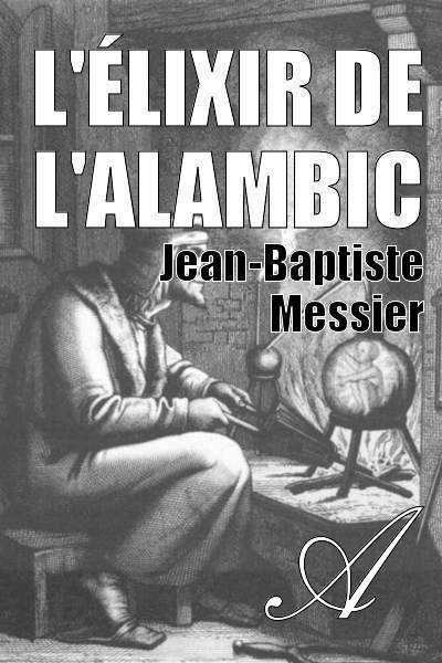 L'élixir de l'alambic